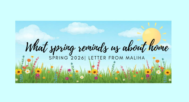 What spring reminds us about home